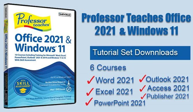 Professor Teaches Office 2021 &Amp; Windows 11 V1.0 Windows 11 And Office 2021 Training Course Professor Teaches Office 2021 Windows 11 1 3