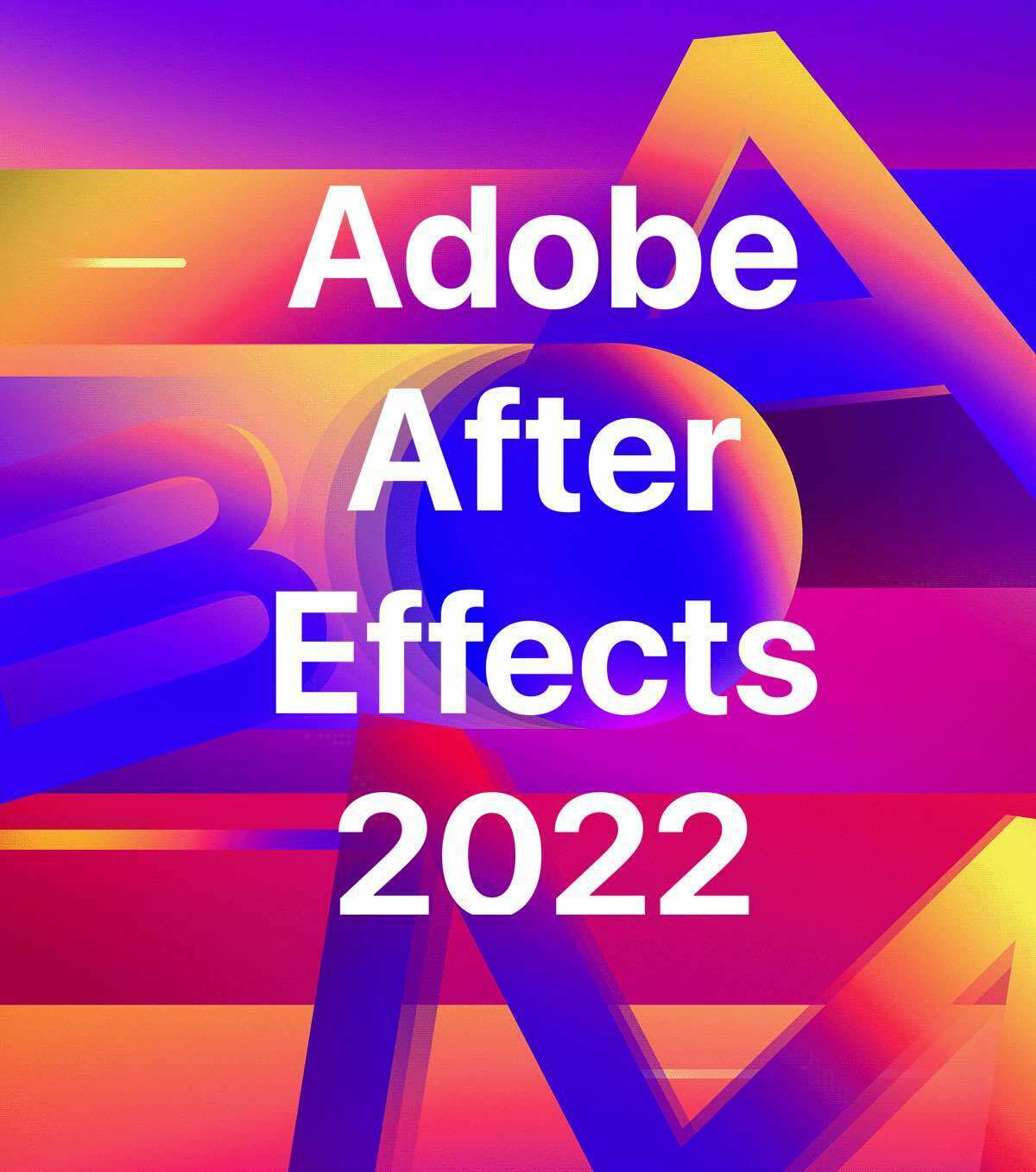 Adobe After Effects 2022 For Windows Free Download Adobe After Effects 2022 Full Version For Windows