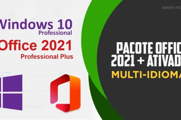 Aprenda Ativador Office 2021 Gratuitamente Com O Novo Método – Download Grátis