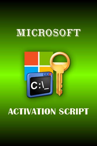 Microsoft Activation Script V3.2 Best Open Source &Amp; Clean Windows And Office Activator Download Microsoft Activation Script Full Version