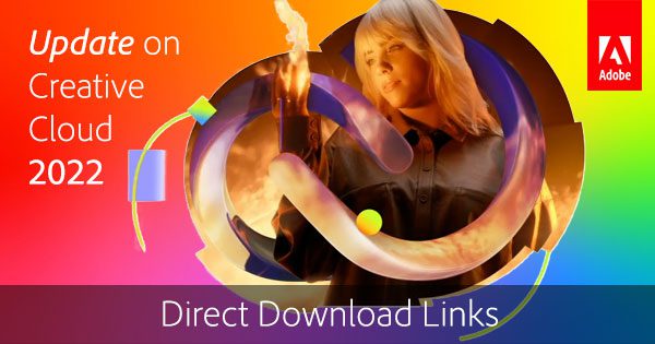 Adobe Master Collection Cc 2022 For Windows V24.06.2022 Selective Downloads All In One Adobe Software Download Adobe Master Collection Cc 2022 Full Version