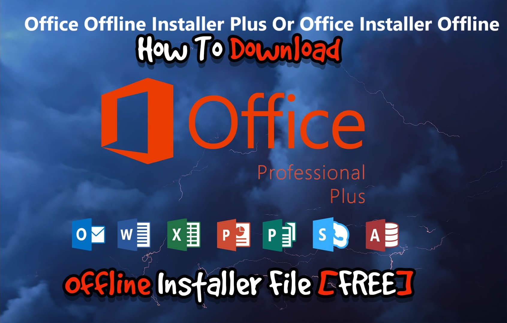 Office Offline Installer Plus V1.26 Best Offline Installer For Office All Edition Office Offline Installer Plus Office Installer Offline For Windows
